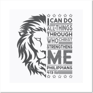 I can do all things through who Christ strengthens me Posters and Art